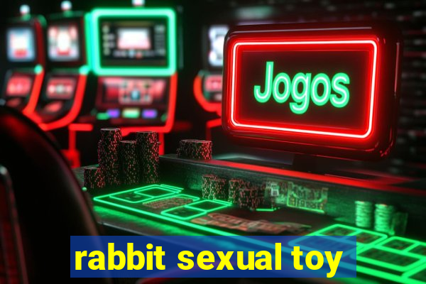 rabbit sexual toy